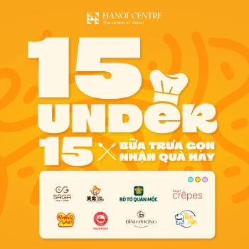 Rush & Rewards Hanoi Centre 15 Under 15